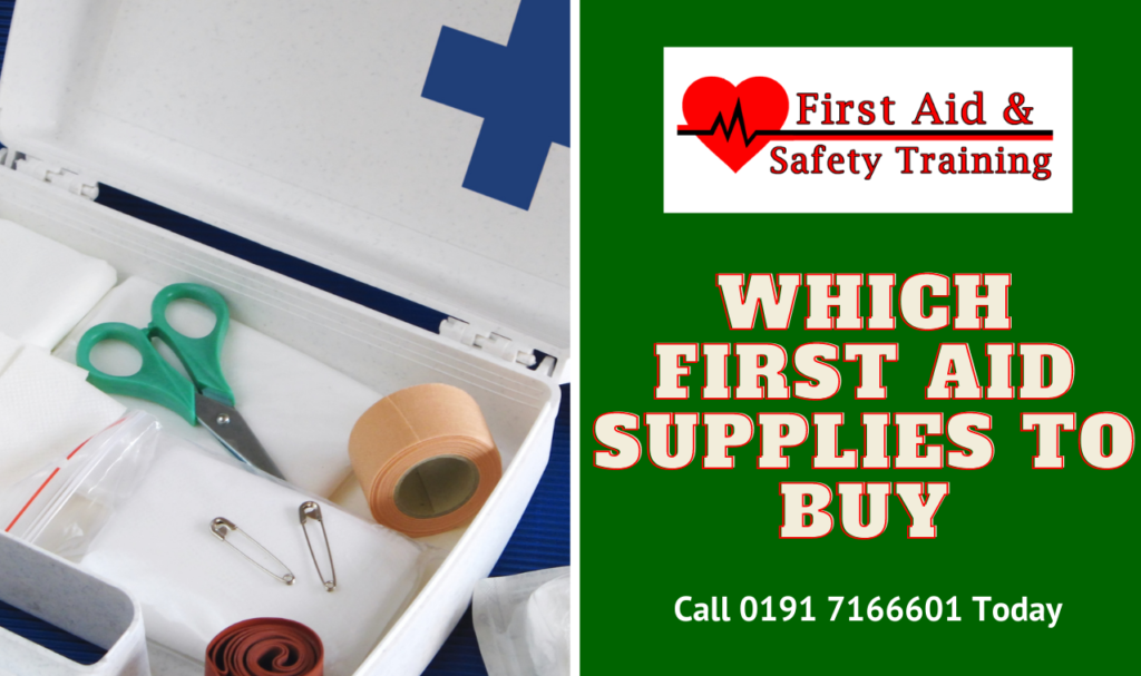 Which First Aid Supplies to Buy