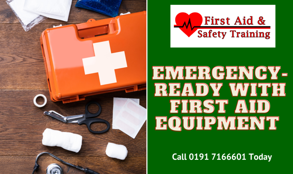 Emergency-Ready with First Aid Equipment