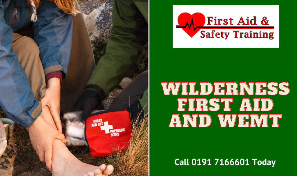 Wilderness First Aid and WEMT