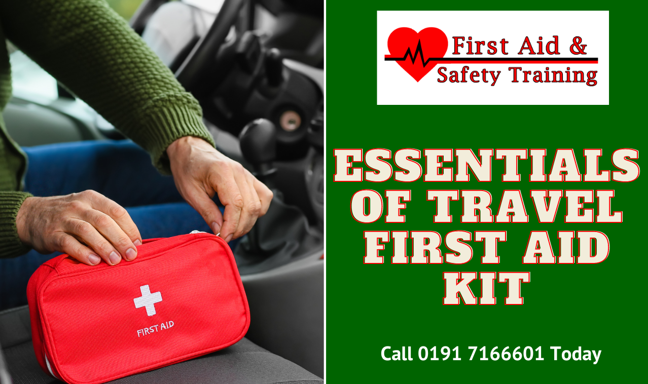 Essentials of Travel First Aid Kit First Aid Courses