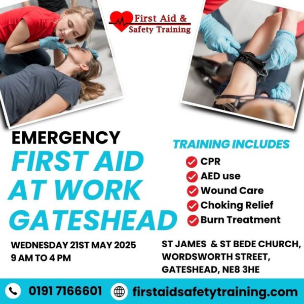 Emergency First Aid At Work Course Gateshead May 2025