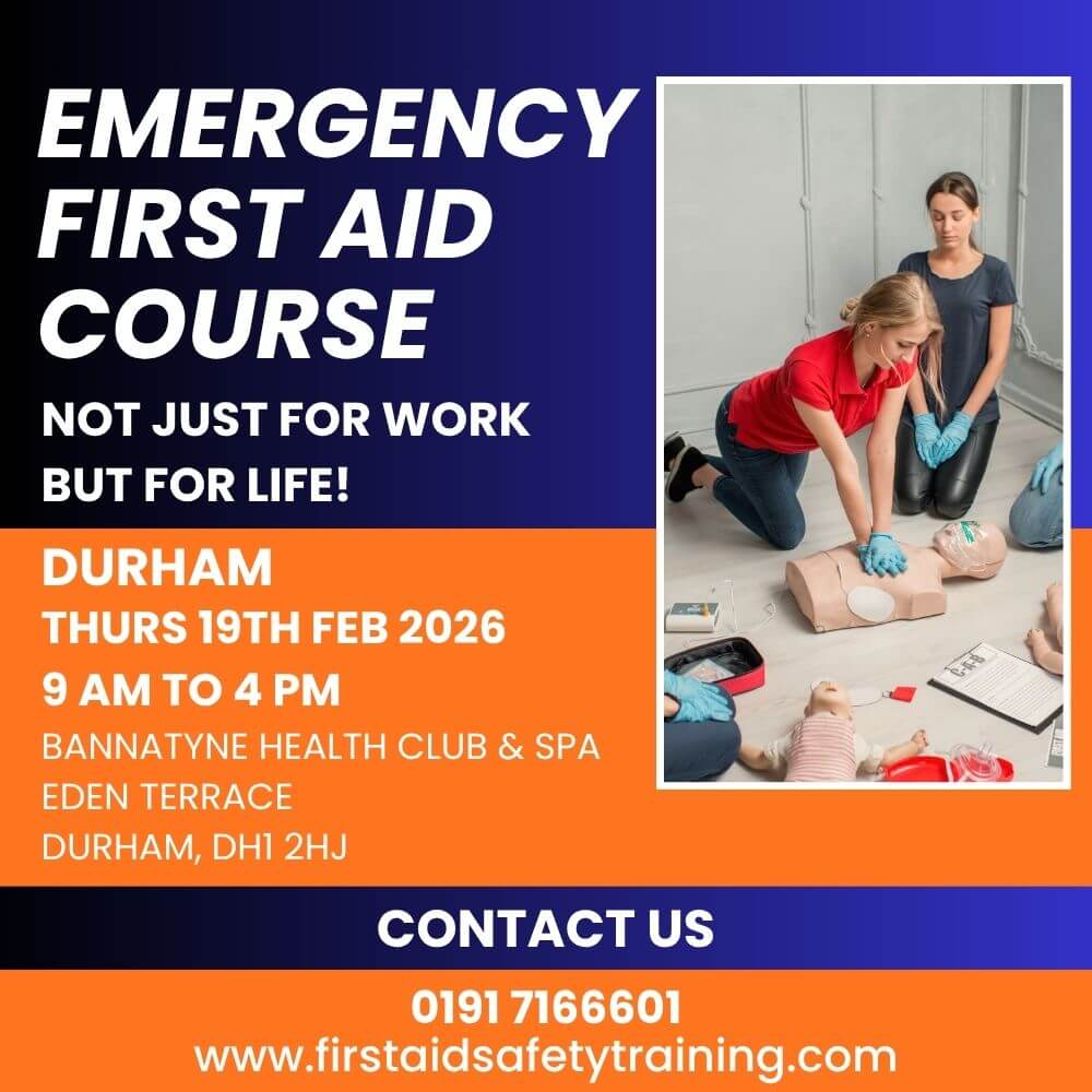 Emergency First Aid Course Durham February 2026 | First Aid and Safety Training Emergency First Aid Course Durham February 2026
