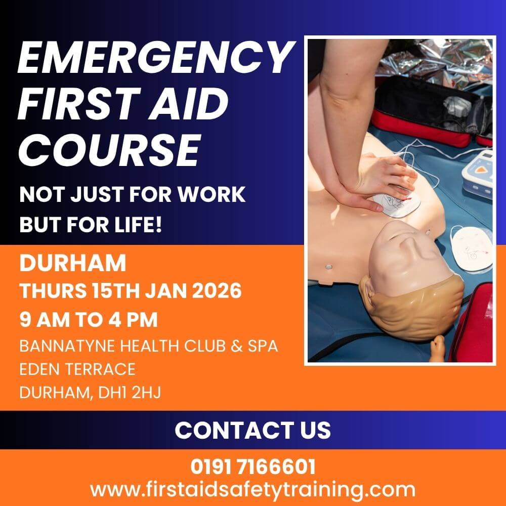 Emergency First Aid Course Durham January 2026 | First Aid and Safety Training Emergency First Aid Course Durham January 2026