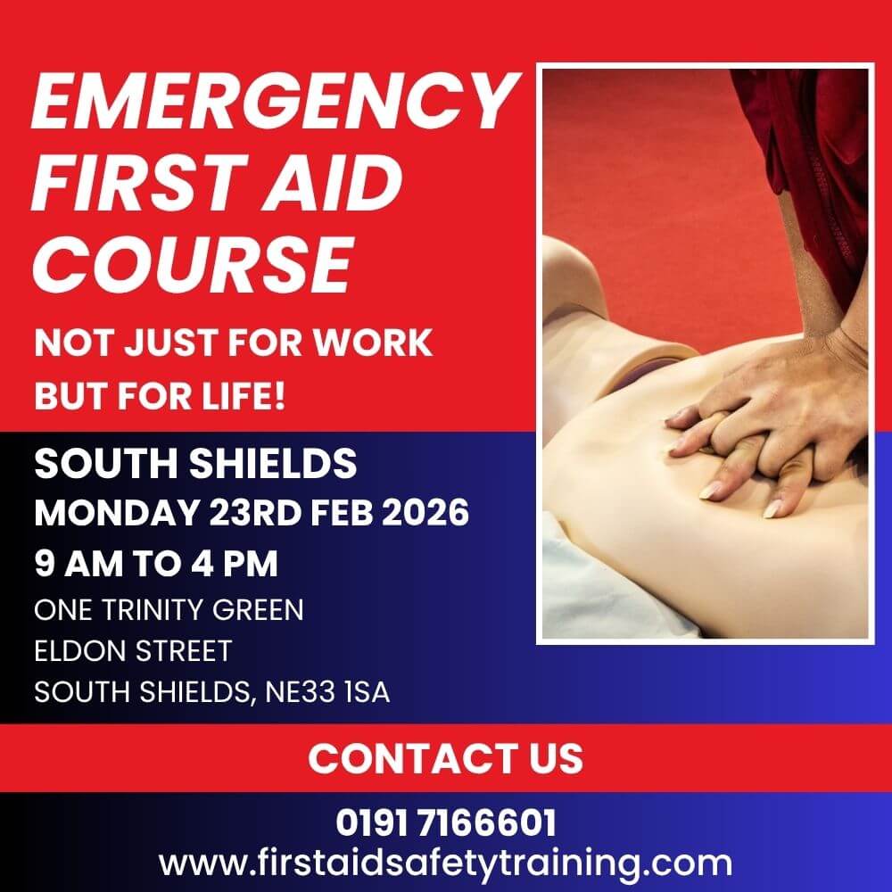 Emergency First Aid Course South Shields February 2026 | First Aid and Safety Training Emergency First Aid Course South Shields February 2026