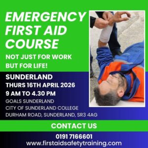 Emergency First Aid Course Sunderland April 2026