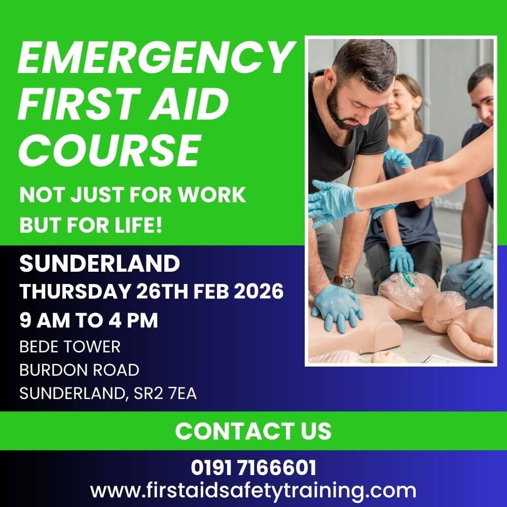 Emergency First Aid Course Sunderland February 2026 | First Aid and Safety Training Emergency First Aid Course Sunderland February 2026