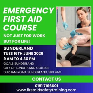 Emergency First Aid Course Sunderland June 2026