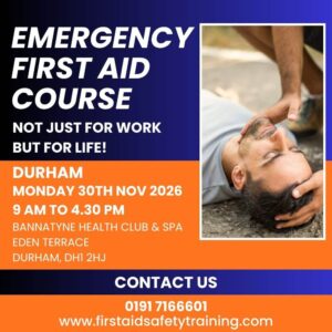 Emergency First Aid Course Durham November 2026