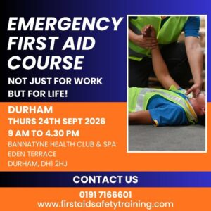 Emergency First Aid Course Durham September 2026