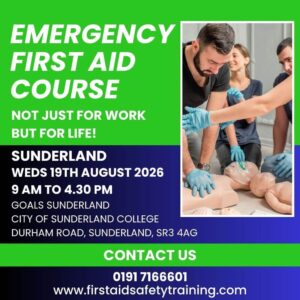 Emergency First Aid Course Sunderland August 2026