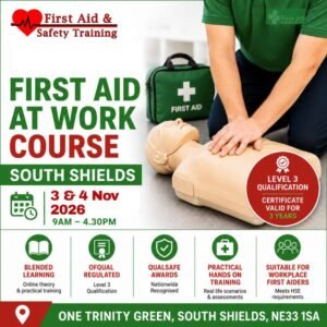 First aid at work course south shields novemebr 2026 | first aid and safety training First Aid at Work Course South Shields Novemebr 2026